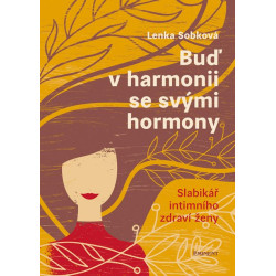 Buď v harmonii se svými hormony (K1036)